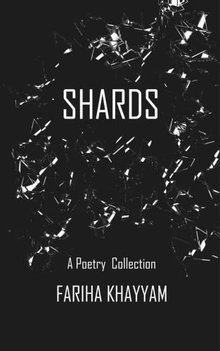 Shards - A Poetry Collection (Dec 12, 2017)